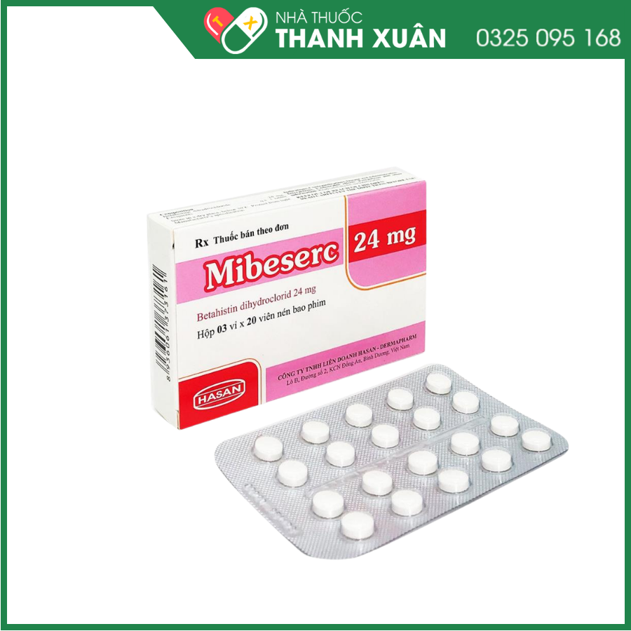 Mibeserc 24 điều trị triệu chứng chóng mặt